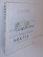Arktis : liv i en v&auml;rld av is och sn&ouml;