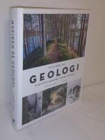Nyfiken p&aring; geologi : guide till 150 upplevelser i Sveriges landskap