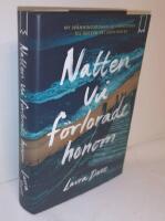 Natten vi f&ouml;rlorade honom