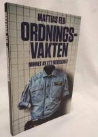 Ordningsvakten : minnet av ett mediedrev