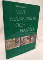 Mat, m&auml;nniskor och handel i Stockholm under 125 &aring;r