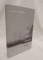 Kallt Vitt Singlar. tyst