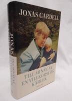 Till minne av en villkorsl&ouml;s k&auml;rlek