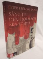 S&aring;ng till den storm som ska komma