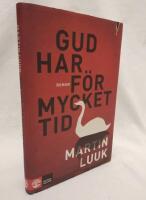 Gud har f&ouml;r mycket tid