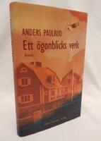 Ett &ouml;gonblicks verk