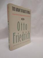 The Grave of Alice B. Toklas and Other Reports from the Past