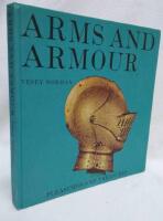 Arms and Armour : Pleasures and Treasures