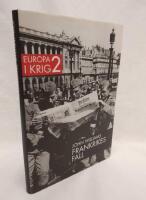 Europa i krig 2 : Frankrikes fall