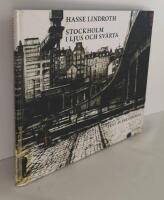 Stockholm i ljus och sv&auml;rta : Hasse Lindroth