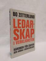 Ledarskap i verkligheten : handbok f&ouml;r chefer och andra i mediev&auml;rlden