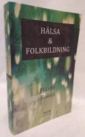 H&auml;lsa & Folkbildning, fj&auml;rde boken