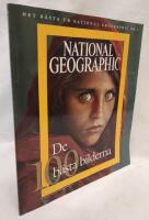 National Geographic : De 100 b&auml;sta bilderna 