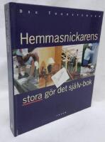 Hemmasnickarens stora g&ouml;r det sj&auml;lv-bok