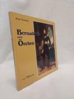 Bernadotte och &Ouml;rebro