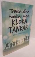 Tanka dina tankar med kloka tankar