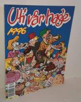 Uti v&aring;r hage 1996