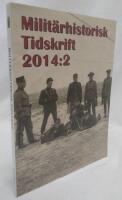 Milit&auml;rhistorisk Tidskrift 2014:2