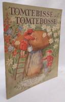 Tomtebisse och Tomtebosse : saga av Astrid Borger