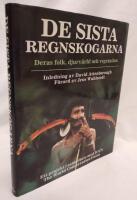 De sista regnskogarna : Deras folk, djurv&auml;rld och vegetation