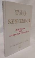 Tao sexologi - boken om den o&auml;ndliga visdomen