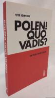 Polen! Quo vadis? : om Polen i dagens Europa