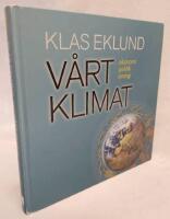 V&aring;rt klimat - ekonomi, politik, energi