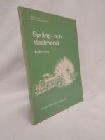 Spr&auml;ng- och t&auml;ndmedel beskrivning