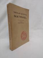 V&auml;xj&ouml; stifts matrikel - ny, till&ouml;kad upplaga