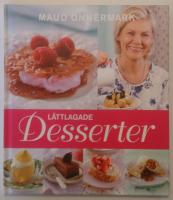 L&auml;ttlagade desserter