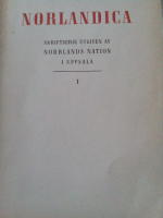 Norlandica. Skriftserie utgiven av Norrlands Nation i Uppsala I