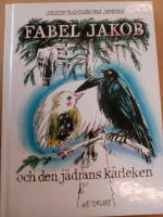 Fabel Jakob och den jädrans kärleken