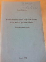 Funktionsneds&auml;ttande mag-tarm-besv&auml;r under milit&auml;r grundutbildning. En psykosomatisk studie