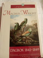 Magnus von Wright. Dagbok 1841-1849