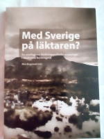 Med Sverige p&aring; l&auml;ktaren? En antologi om forskningspoliska utmaningar i akademisk brytningstid