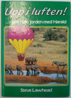 Upp i luften! ...runt hela jorden med Harald