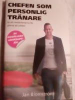 Chefen som personlig tr&auml;nare. S&aring; att medarbetarna f&aring;r gl&auml;nsa p&aring; jobbet