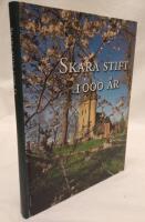 Skara stift 1000 &aring;r