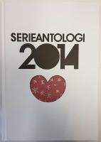 Serieantologi 2014