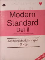 Modern Standard Del II. Mothandsbudgivningen i Bridge