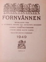 Fornv&auml;nnen. Meddelanden fr&aring;n K. Vitterhets Historie och antikvitets akadmien. 1949 H&auml;fte 2-3. Rydbeck, Monica. Senromansk abiddekor i Fjellie Kyrka anpassad efter gotiska m&aring;lningar. Tuulse, Armin. K&auml;rnan i Helsingborg. Ett rekonstruktionsf&ouml;rs&ouml;k. Moberg, Carl-Axel. Om dateringen av en fibulaform fr&aring;n romersk j&auml;rn&aring;lder. Bagge, Axel. Sn&ouml;rkermikboplatsen vid Rosenlund, Hjulberg, Ekers sn, N&auml;rke. Gustawsson, K.A. Kokstensh&ouml;gar.