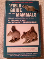 A Field Guide to the Mammals. Field marks of all species found north of Mexico