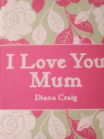 I Love You Mum