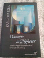 Oanade m&ouml;jligheter. Ett ledningsgruppsseminarium i corporate citizenship