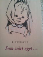 Som v&aring;rt eget..En bok f&ouml;r adoptivf&ouml;r&auml;ldrar