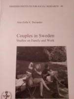 Couples in Sweden. Studies on Family and Work