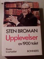 Upplevelser av 1900-talet : f&ouml;rsta kvartseklet