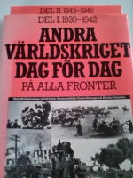 Andra v&auml;rldskriget dag f&ouml;r dag p&aring; alla fronter. Del I. 1939-1942 o del II. 1943-1945. Med 620 illustrationer och 84 kartor. Sammanst&auml;lld av Cesare Salmaggi och Alfredo Pallavisini