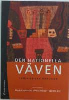 Den nationella v&auml;ven : feministiska analyser