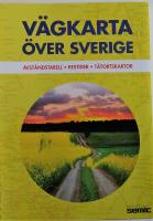 V&auml;gkarta &ouml;ver Sverige: Avst&aring;ndstabell,restider t&auml;tortskartor